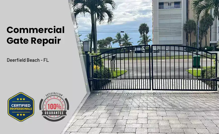 Commercial Gate Repair Deerfield Beach - FL 