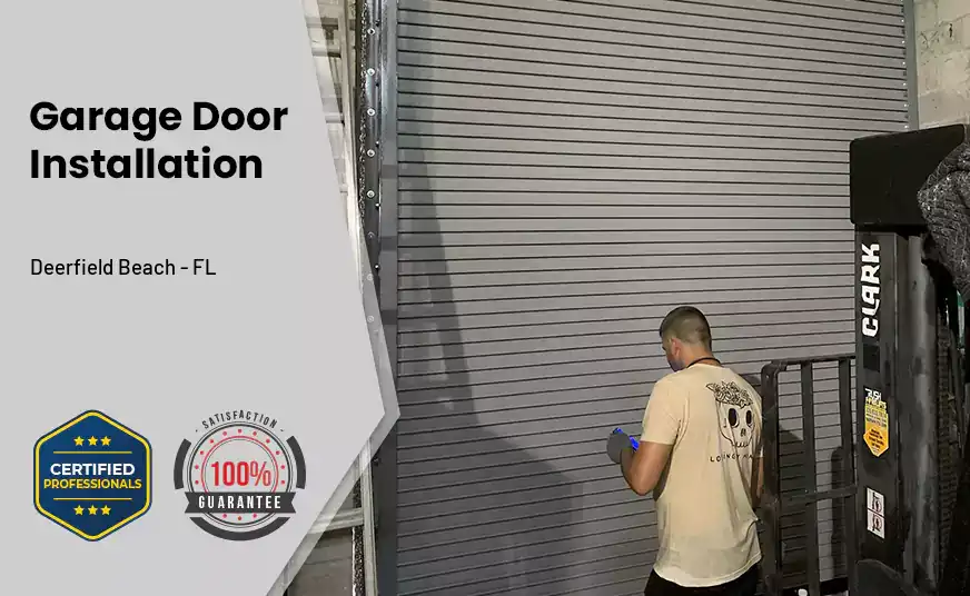 Garage Door Instalation Deerfield Beach - FL 