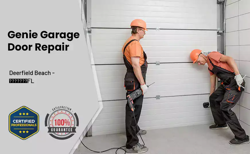 Genie Garage Door Repair Deerfield Beach - FL 