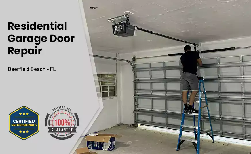 Residential Garage Door Repair Deerfield Beach - FL 