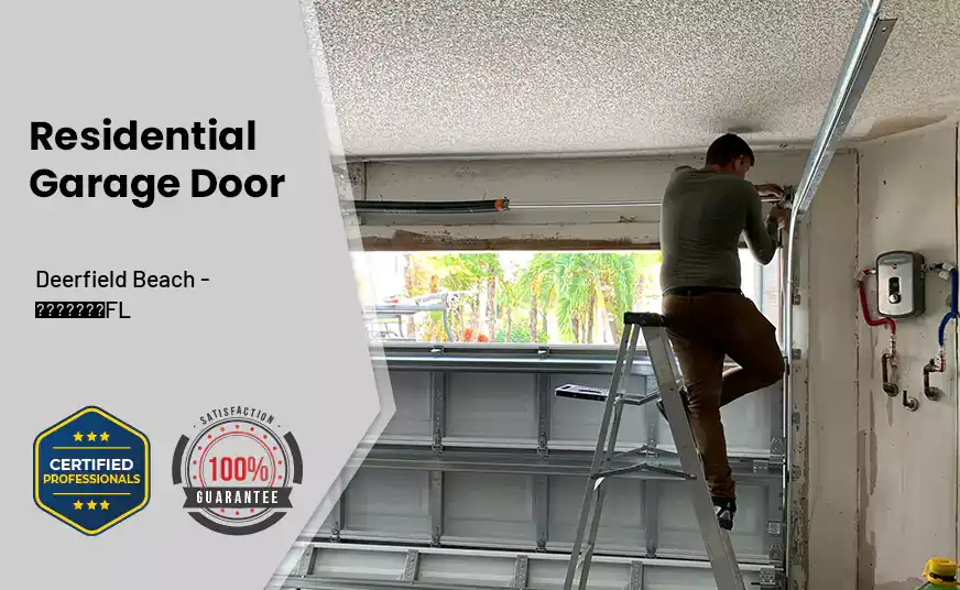 Residential Garage Door Deerfield Beach - FL 